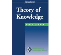 Theory Of Knowledge: Second Edition
