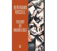 Theory of Knowledge: The 1913 Manuscript
