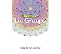 Theory of Lie Groups
