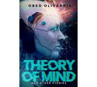 Theory of Mind and Other Stories