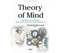 Theory of Mind - [Version Originale] Elizabeth Sherwood (Auteur)