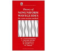 Theory Of Nonuniform Waveguides