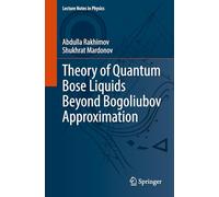 Theory of Quantum Bose Liquids Beyond Bogoliubov Approximation