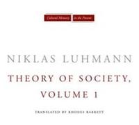 Theory of Society Volume 1 by Niklas Luhmann Niklas Luhmann (Auteur)