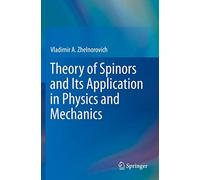 Théorie des spineurs et son application en physique et mécanique – Springer Verlag