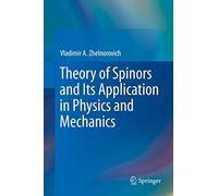 Théorie des spineurs et son application à la physique et à la mécanique – Springer Verlag