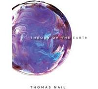 Theory of the Earth by Thomas Nail Thomas Nail (Auteur)