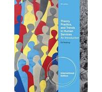 Theory, Practice, And Trends In Human Services
