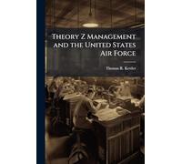 Theory Z Management and the United States Air Force
