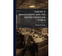 Theory Z Management and the United States Air Force