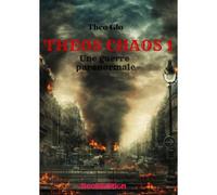 Theos Chaos - Tome 1