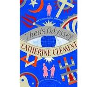 Theos Odyssey by Catherine Clement Paperback Book Catherine Clement (Auteur)