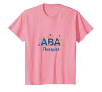 Thérapeute ABA : autonomiser Les Professionnels du Soutien à l'Autisme T-Shirt, Enfant, Rose, 3 Ans