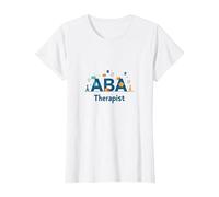 Thérapeute ABA : autonomiser Les Professionnels du Soutien à l'Autisme T-Shirt, Femme, Blanc, S