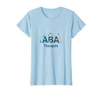 Thérapeute ABA : autonomiser Les Professionnels du Soutien à l'Autisme T-Shirt, Femme, Bleu Céleste, S