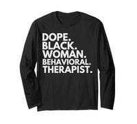 Thérapeute comportementale Dope Black Woman African American Pride Manche Longue