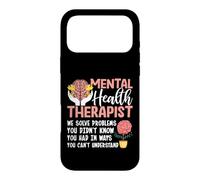 Thérapeute en santé mentale Nous résolvons des problèmes Que Vous ne saviez Pas Coque pour iPhone 17 Pro Max