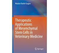 Therapeutic Applications Of Mesenchymal Stem Cells In Veterinary Medicine