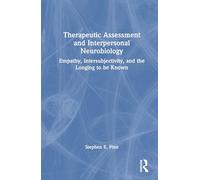 Therapeutic Assessment and Interpersonal Neurobiology