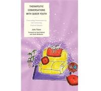 Therapeutic Conversations With Queer Youth: Transcending Homonormativity And Constructing Preferred Identities (Paperback) Julie Tilsen, David Nylund, Sheila Mcnamee (Auteur)