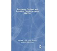 Therapeutic Feedback and Treatment Planning with the MMPI-3