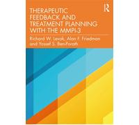 Therapeutic Feedback and Treatment Planning with the MMPI-3 - Richard W. Levak - Routledge - ebook (ePub) - Livre