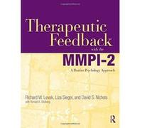 Therapeutic Feedback with the MMPI-2: A Positive Psychology Approach - [Version Originale] Inconnu (Auteur)