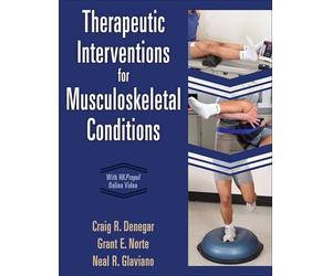Therapeutic Interventions for Musculoskeletal Conditions