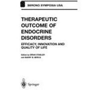 Therapeutic Outcome of Endocrine Disorders: Efficacy, Innovation and Quality of Life Stabler, Brian, Bercu, Barry B. (Auteur)