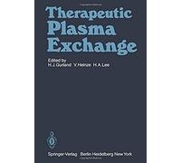Therapeutic Plasma Exchange