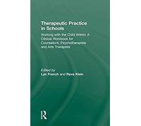 Therapeutic Practice In Schools