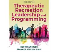 Therapeutic Recreation Leadership and Programming