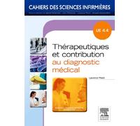 Thérapeutiques et contribution au diagnostic médical: Unité d'enseignement 4.4