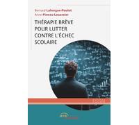 Thérapie brève pour lutter contre l'échec scolaire