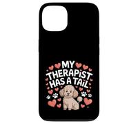 Thérapie Caniche My Therapist Has a Tail Cute Brown Doodle Dog Coque pour iPhone 13