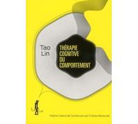 Thérapie cognitive du comportement - Tao Lin - Au diable vauvert - broché - Poésie