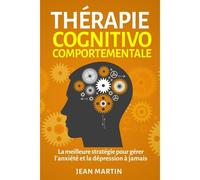 Thérapie Cognitivo-Comportementale