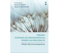 Thérapie cognitivo-comportementale basée sur le processus (Buch auf Polnisch)