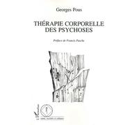Thérapie corporelle des psychoses