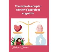 Thérapie de couple : Cahier d'exercices cognitifs