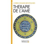 Khaled Bentounès – Thérapie de l'âme (Espaces Libres - Sagesses) – Poche