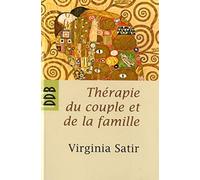 Thérapie Du Couple Et De La Famille - Thérapie Familiale