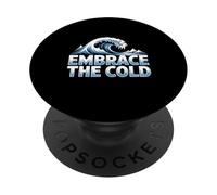 Thérapie par Bain glacé Embrace The Cold Plunge, Natation hivernale PopSockets PopGrip Adhésif