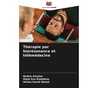 Thérapie par biorésonance et télémédecine