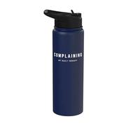 Thérapie quotidienne de plainte - Dire drôle d'amant qui se plaint Stainless Steel Insulated Water Bottle
