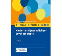 Therapie-Tools Kinder- und Jugendlichenpsychotherapie: Mit E-Book inside und Arbeitsmaterial
