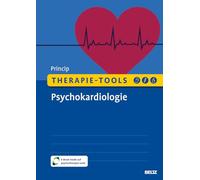 Therapie-Tools Psychokardiologie: Mit E-Book inside und Arbeitsmaterial