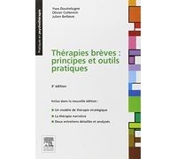 Thérapies brèves : principes et outils pratiques