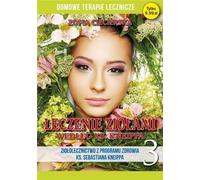 Thérapies de guérison à domicile. Traitement par les herbes.... - Zofia Ciecierska (Ratgeber auf Polnisch)