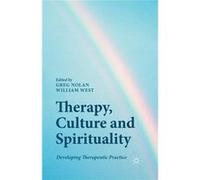 Therapy, Culture And Spirituality